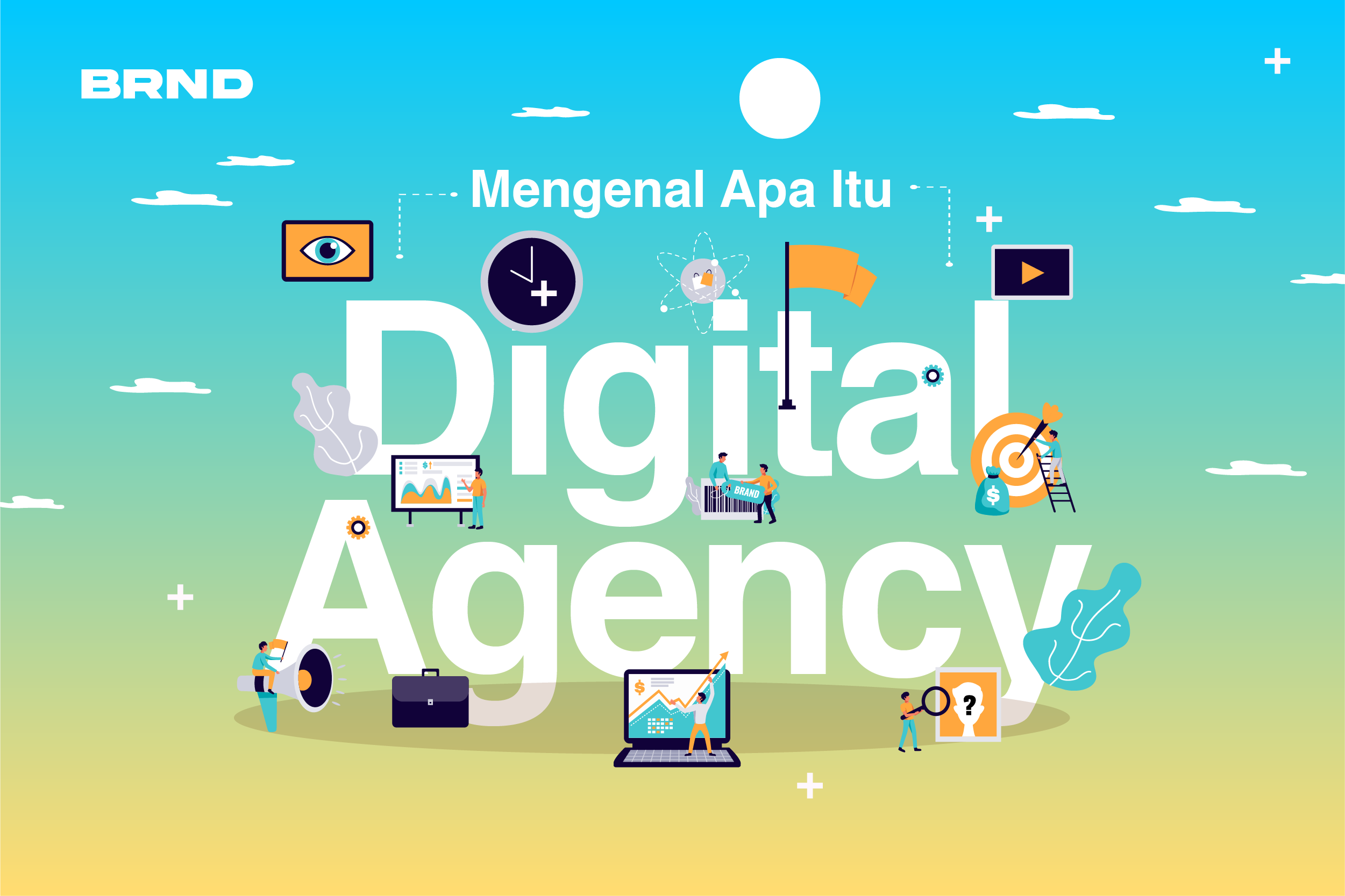 Mengenal Apa itu digital Agency