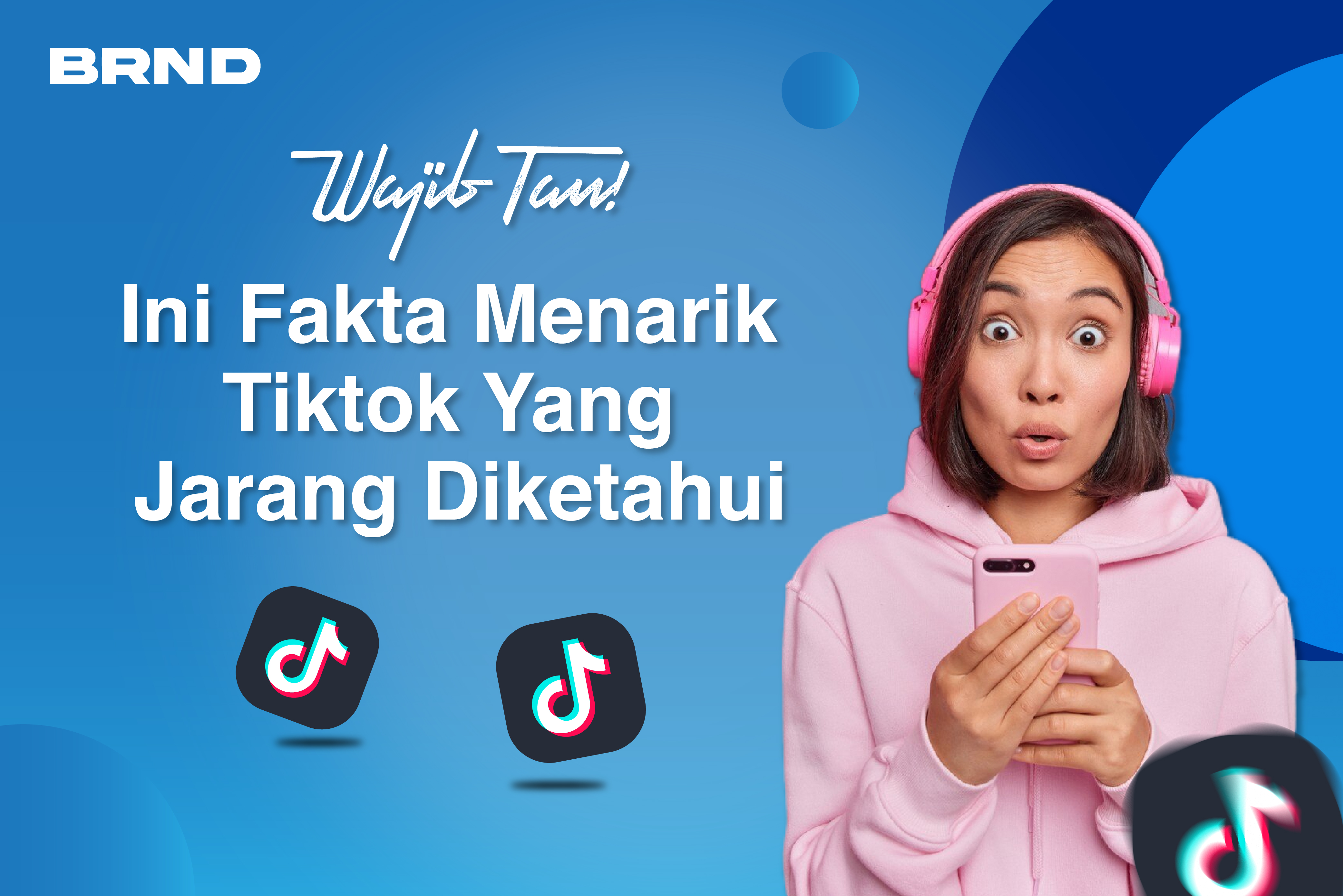 fakta menarik tiktok